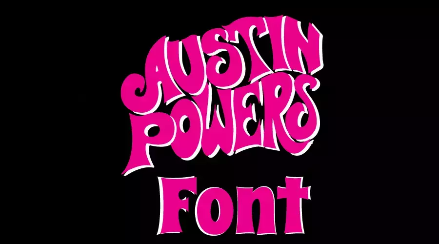 Austin Powers Font