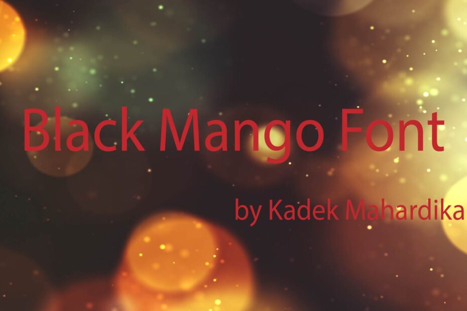 Black Mango Font