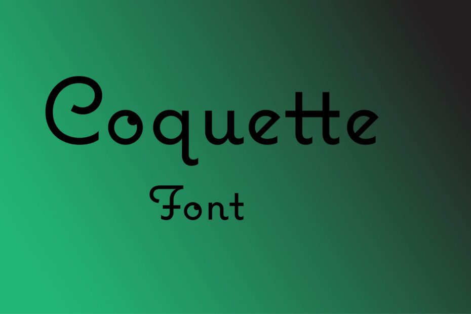 Coquette Font