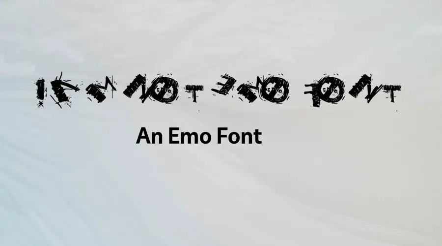 I am not Emo Font