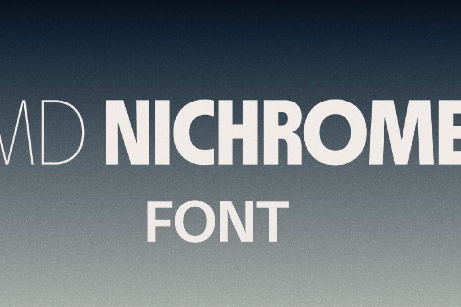 MD Nichrome Font