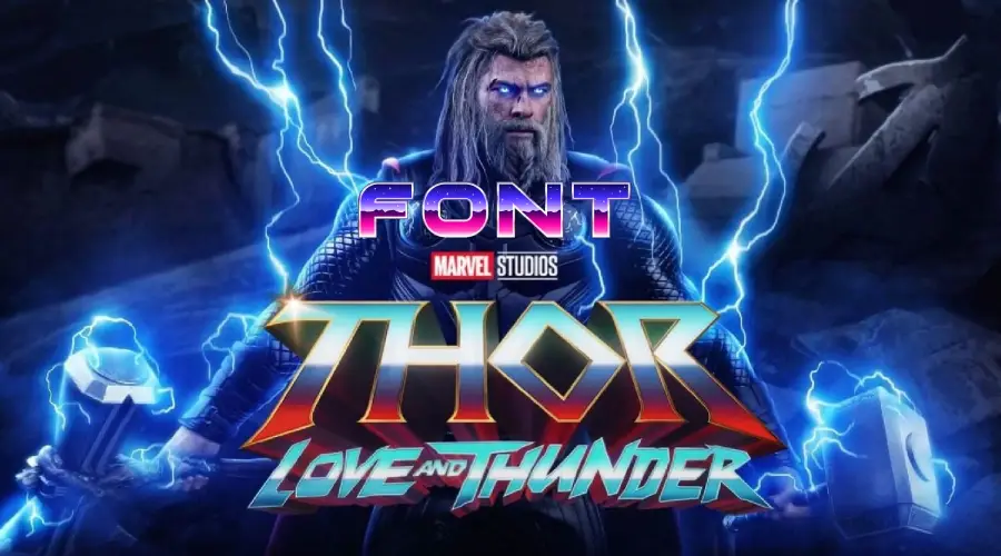 Thor love and thunder font