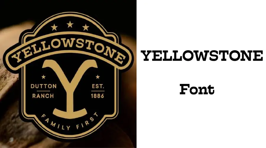 Yellowstone Font