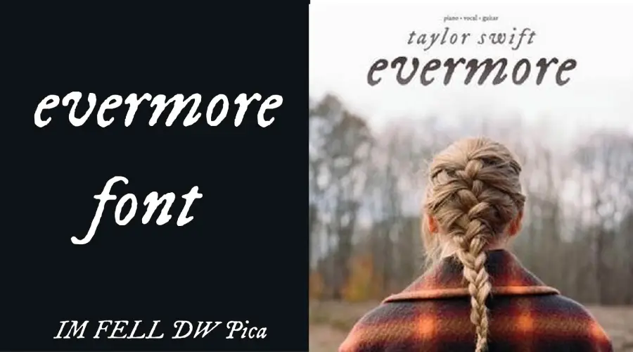 Taylor Swift evermore Font